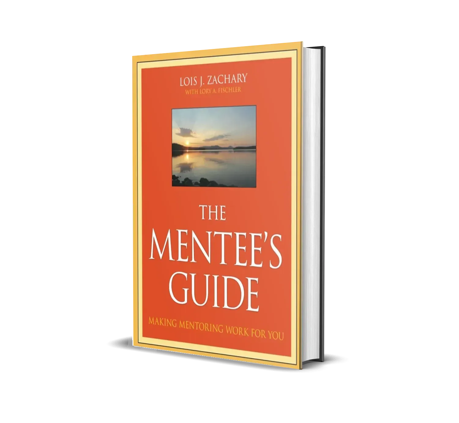 The Mentee’s Guide by Lois J. Zachary