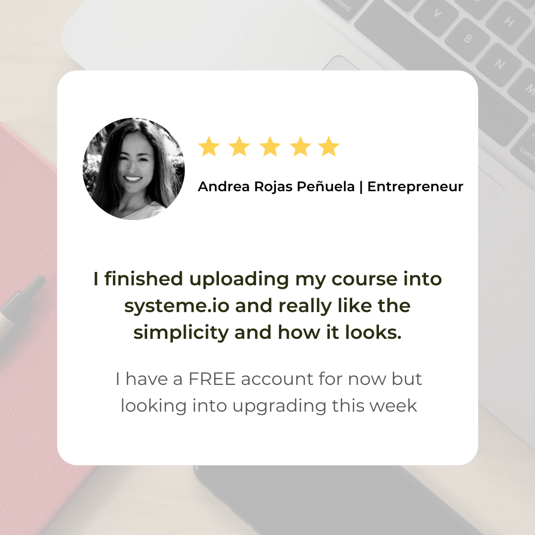 Systeme.io user testimonial about uploading a course and liking the simplicity of the platform