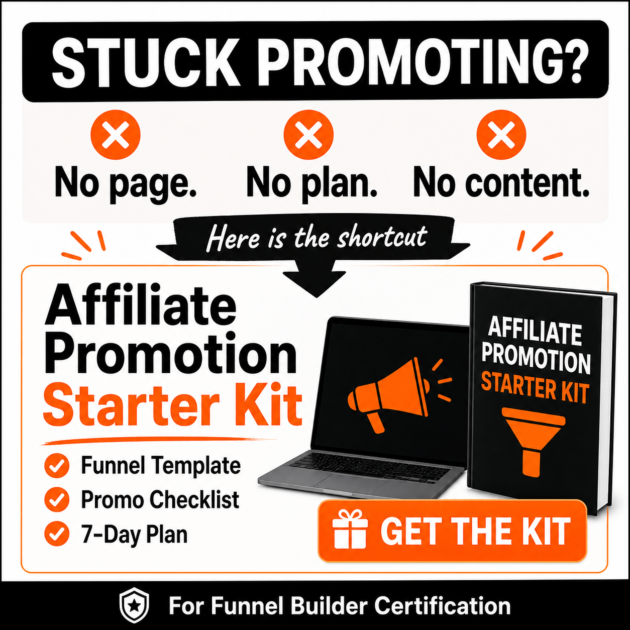 Affiliate Promotion Starter Kit exclusive bonus for the Funnel Builder Certification