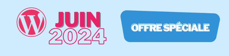 offre wordpress juin 2024