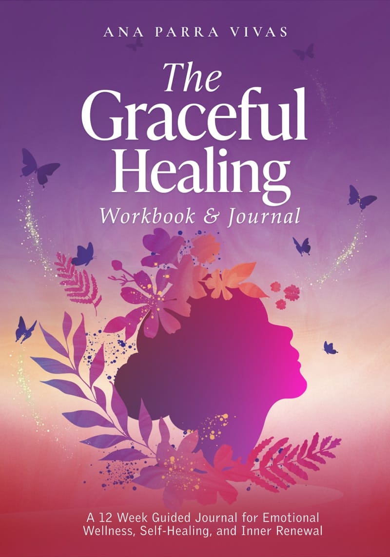 The Graceful Healing Workbook and Journal — 12-week guided journal