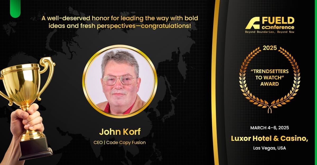 John Korf - FUELD Conference Trendsetters To Watch Award 2025