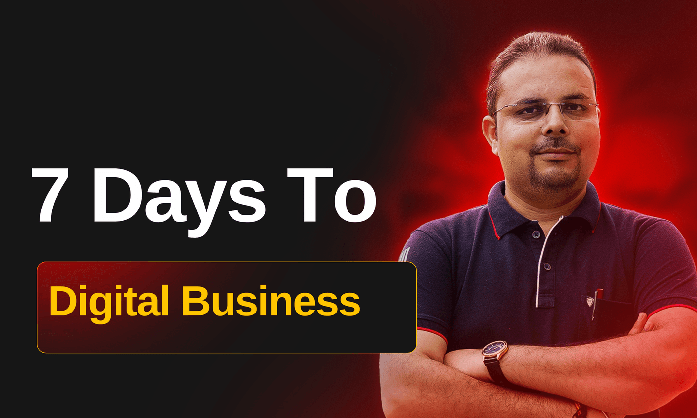 7 Days to Digital Business