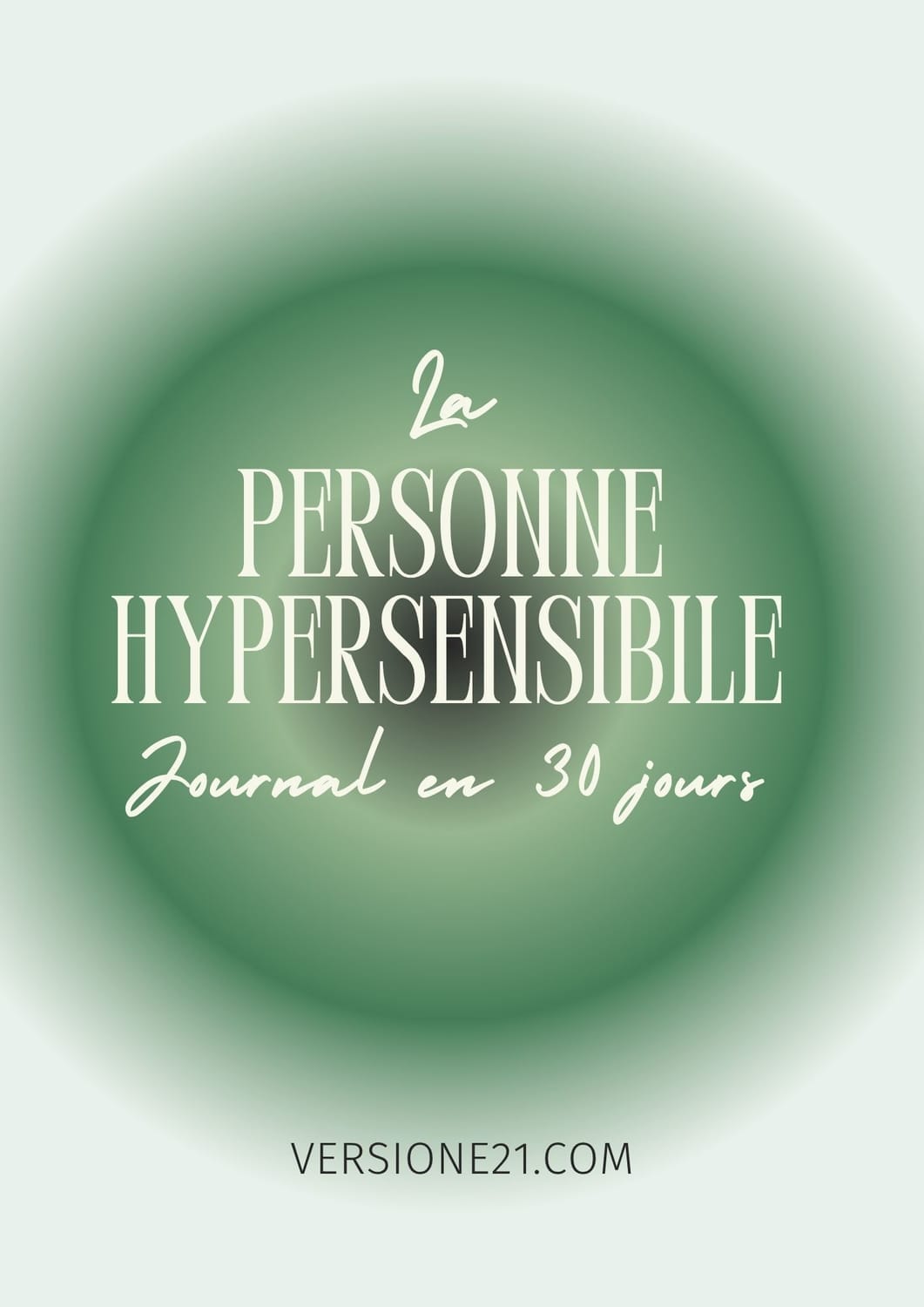 Diario su 30 giorni per Persone altamente sensibili