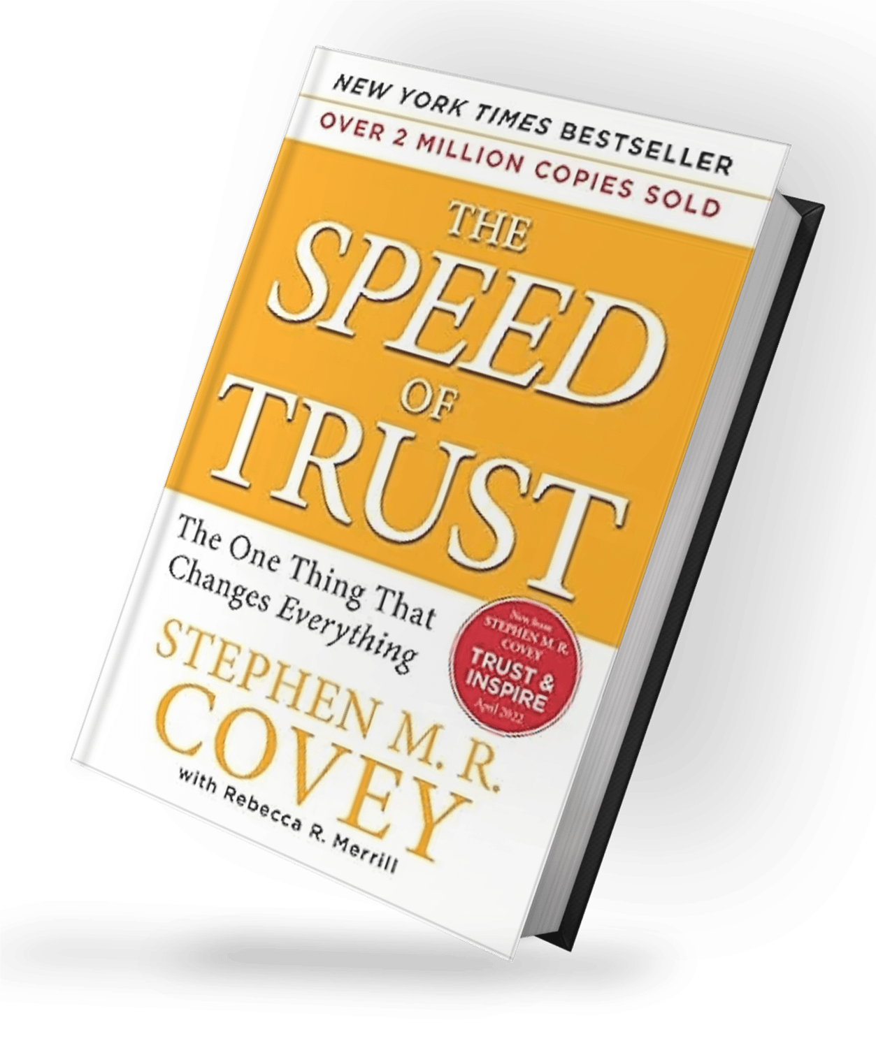 The Speed of Trust by Stephen M. R. Covey