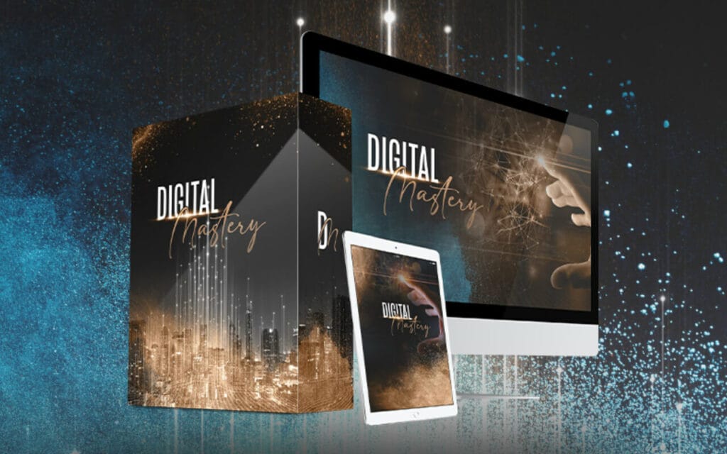Digital Mastery
