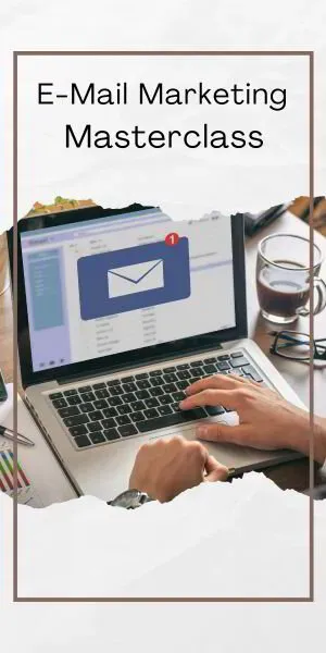E-Mail Marketing Masterclass