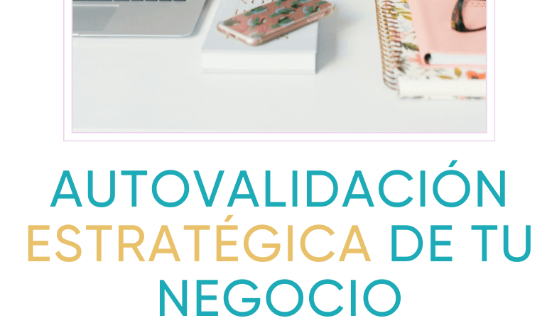 Autovalidación Estratégica