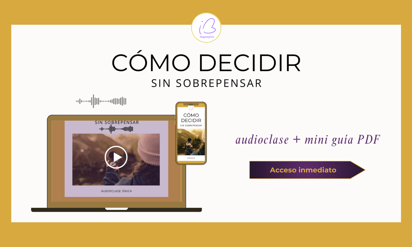 Cómo decidir sin sobrepensar