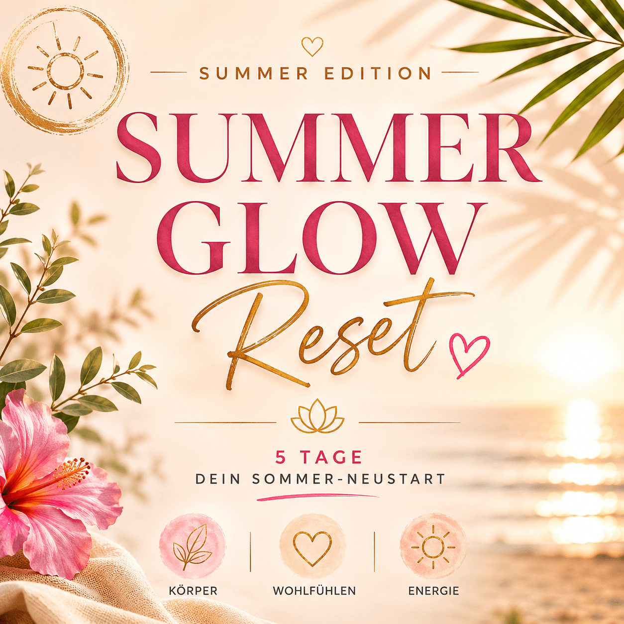 Summer Glow Reset Guide