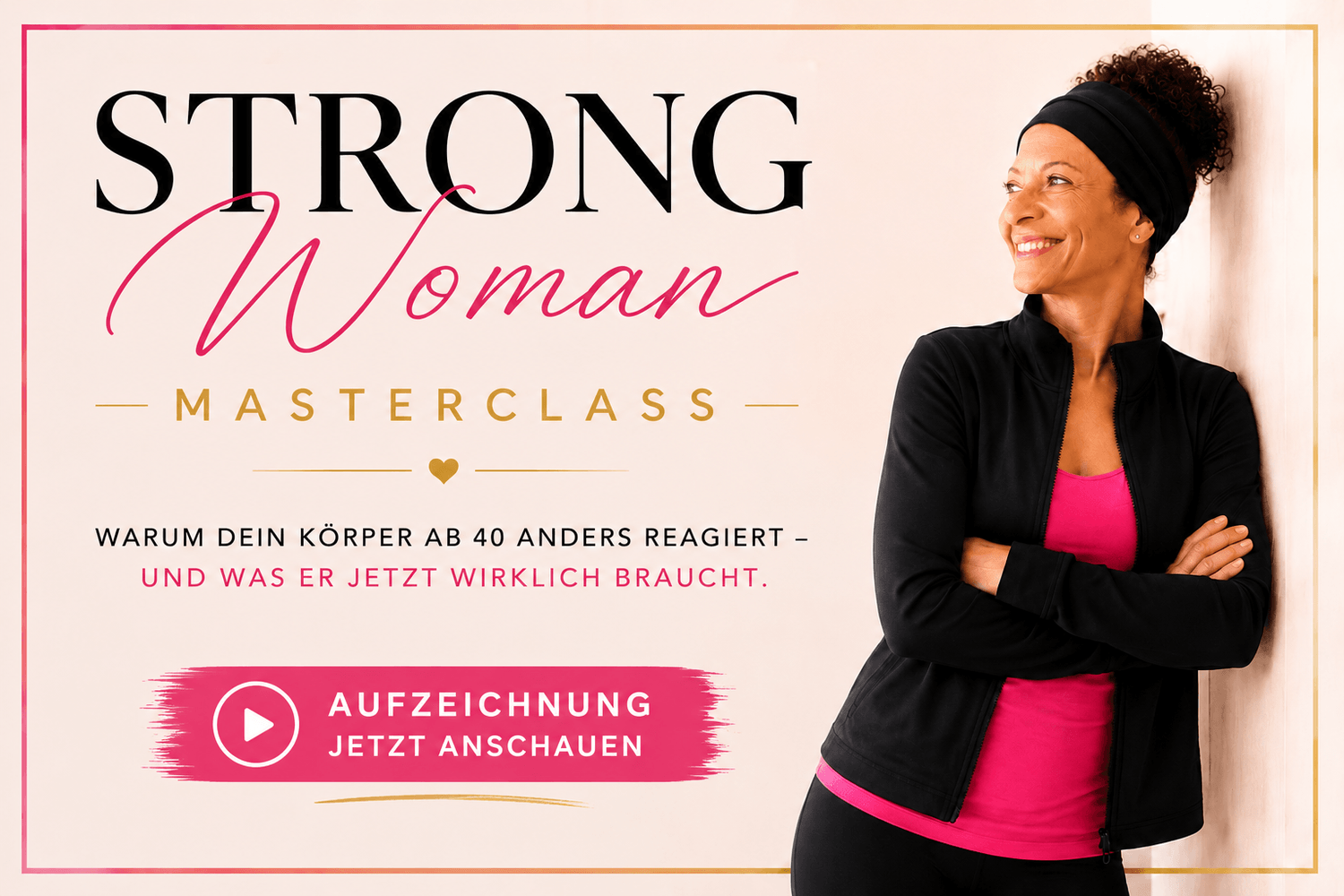 Strong Woman Masterclass