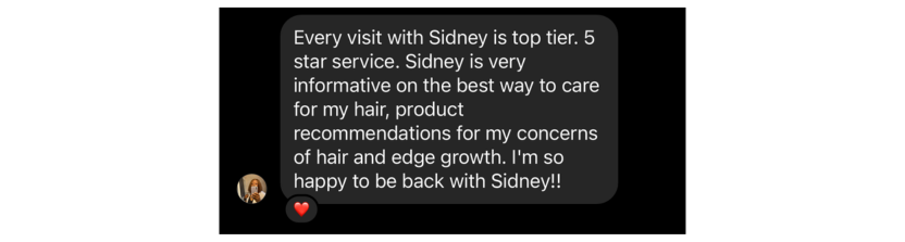 review for hair growth and extensions head spa by sid. every visit with sidney is top tier 5 star service.