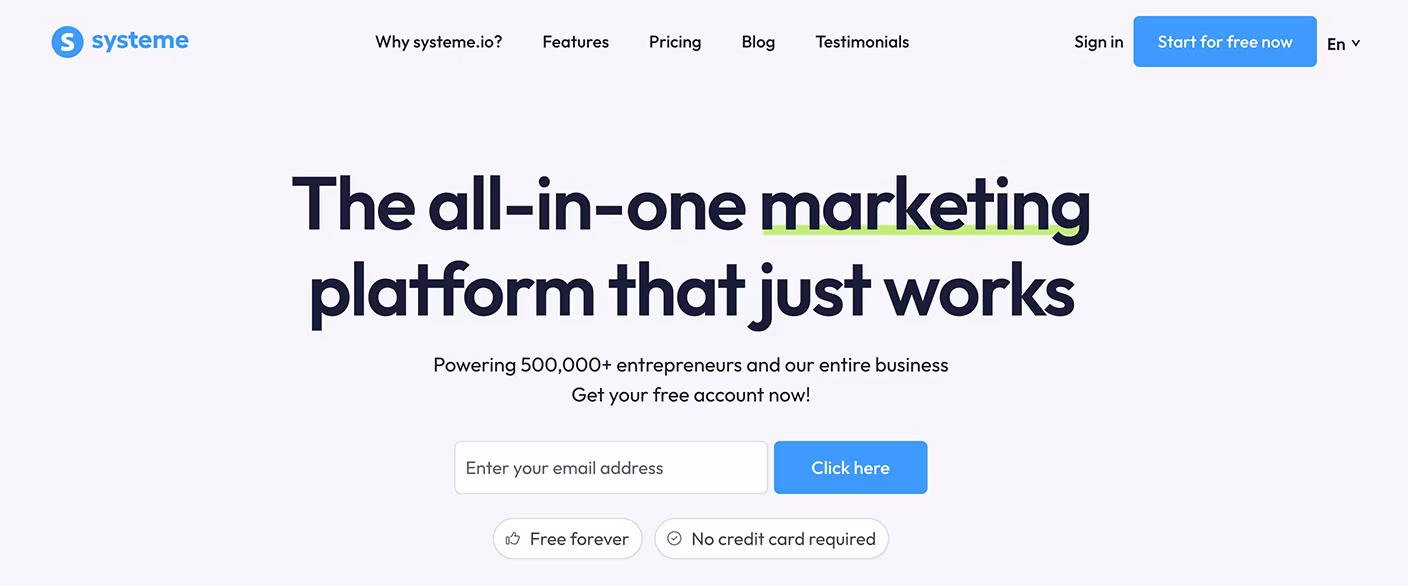 Systeme is FREE forever - no credit card needed