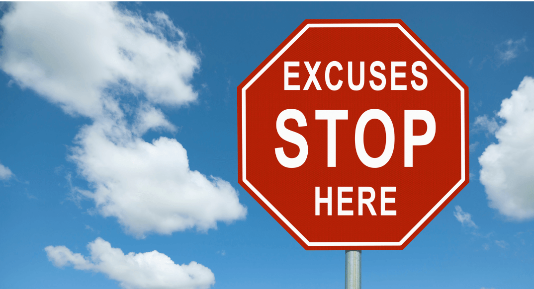 sign - stop excuses