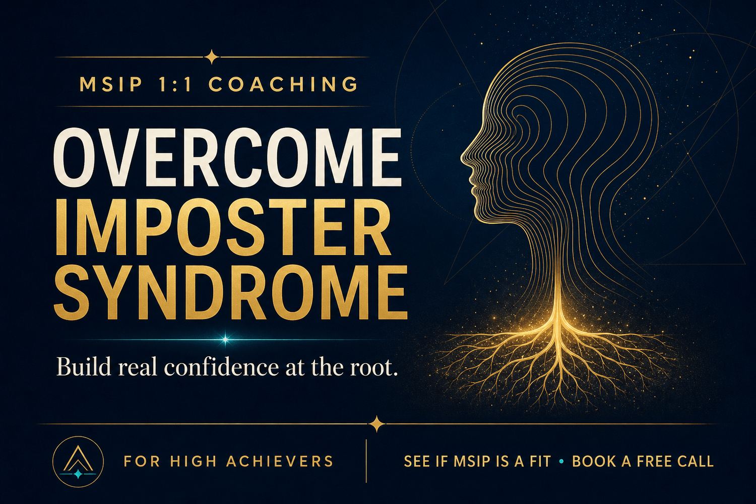 MSIP 1:1 coaching hero banner reading “Overcome Imposter Syndrome” with abstract gold head silhouette and root symbol on a dark navy background.
