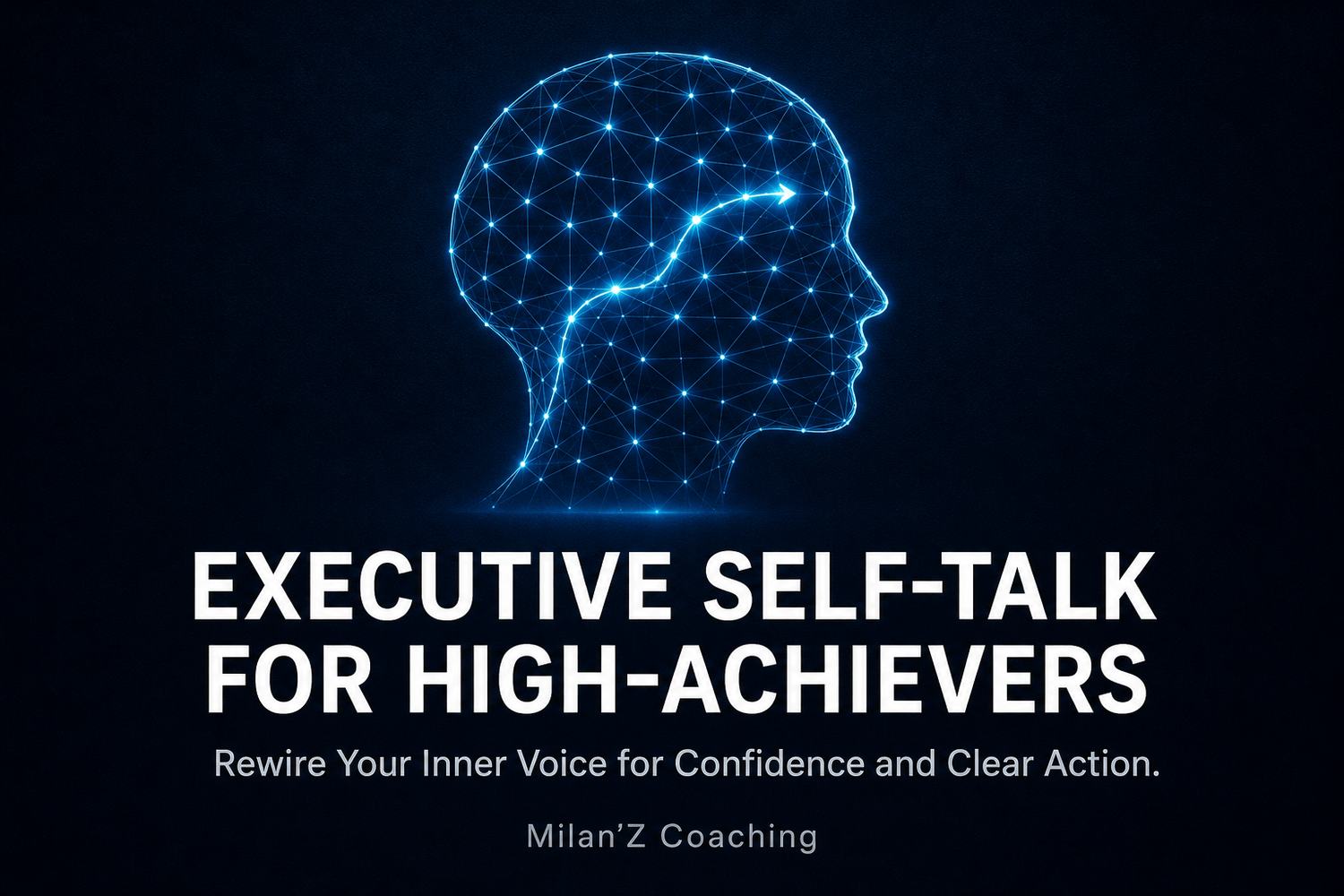 Executive Self-Talk for High-Achievers cover