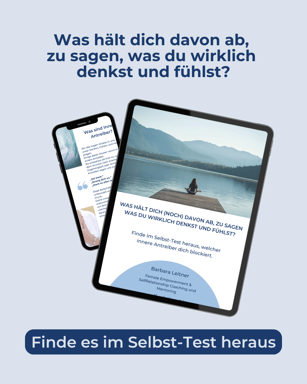 Grafik: "Was hält dich davon ab zu sagen, was du wirklich denkst und fühlst?"  Hinweis auf den Selbsttest.