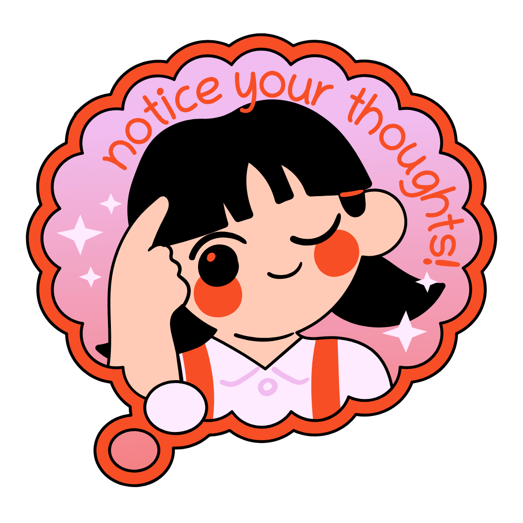 Cartoon image of a person winking and pointing to their head. Above them it says 'notice your thoughts' All around the image is a speech bubble. 