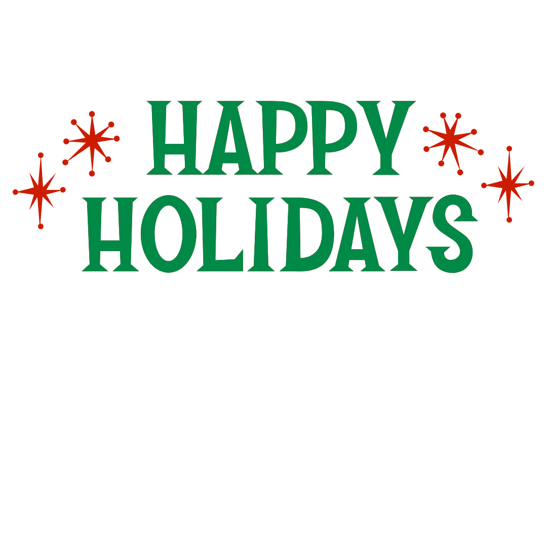 'Happy Holidays' written in green font with 4 red stars, 2 each side of the text.