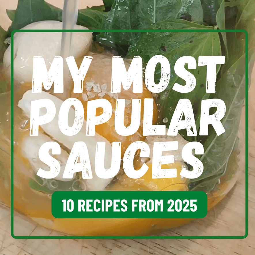 My 10 Most Popular Sauces of 2025