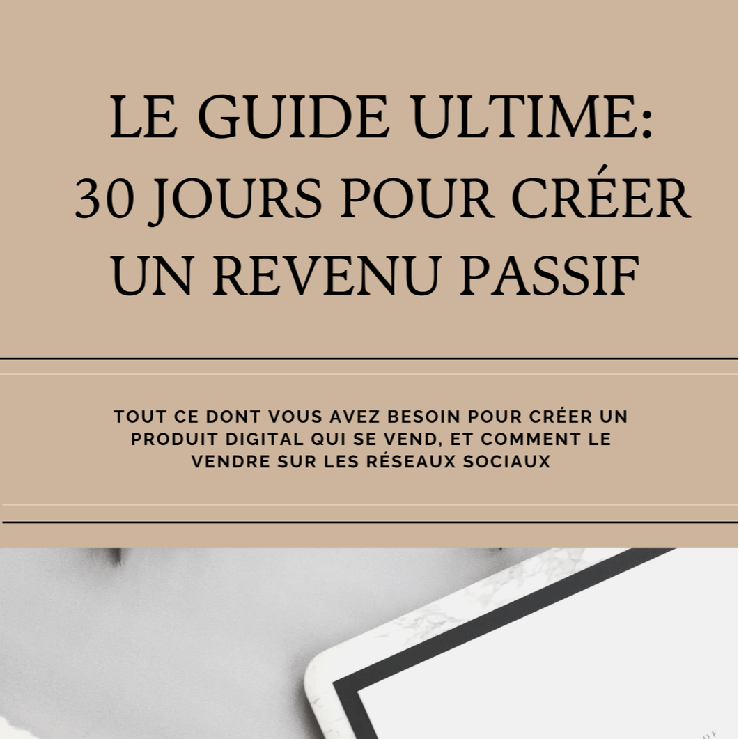 30 jours pour créer un revenu passif 