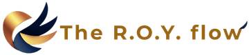 The R.O.Y. Flow Methode™