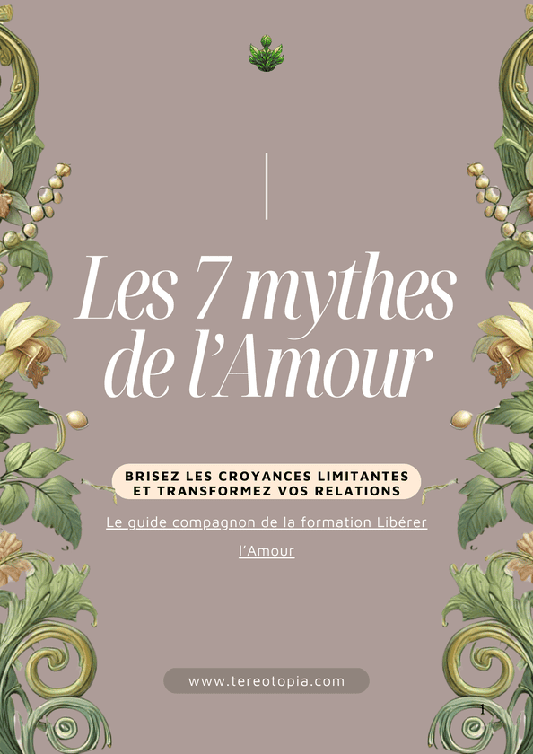 Voici une couverture en style Art Nouveau pour l'ebook "Les 7 Mythes de l’Amour", avec des motifs floraux romantiques et des tons harmonieux qui évoquent l’introspection et la transformation