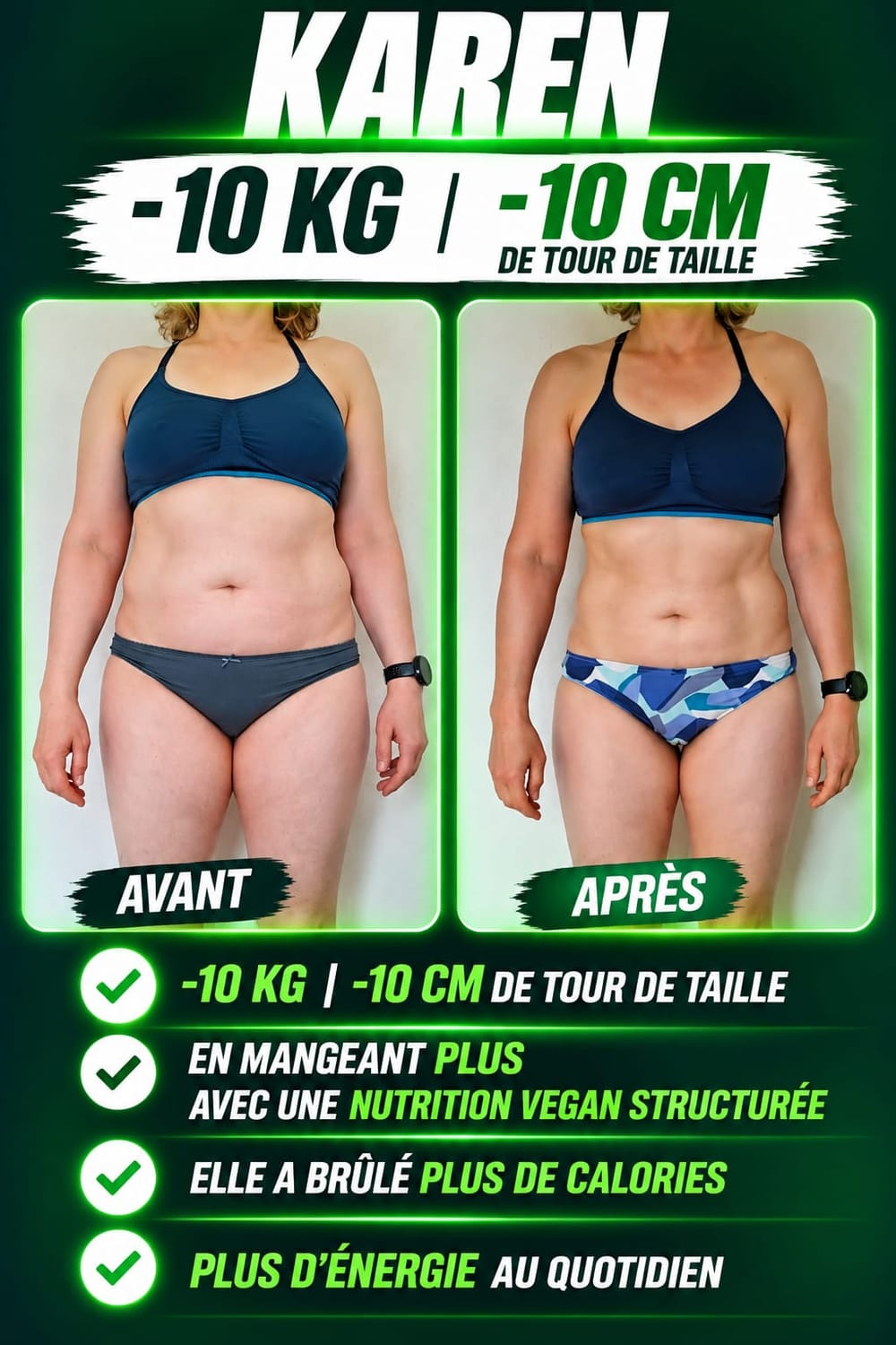 Transformation Karen avec VEGAFIT : -10 kg et -10 cm de tour de taille