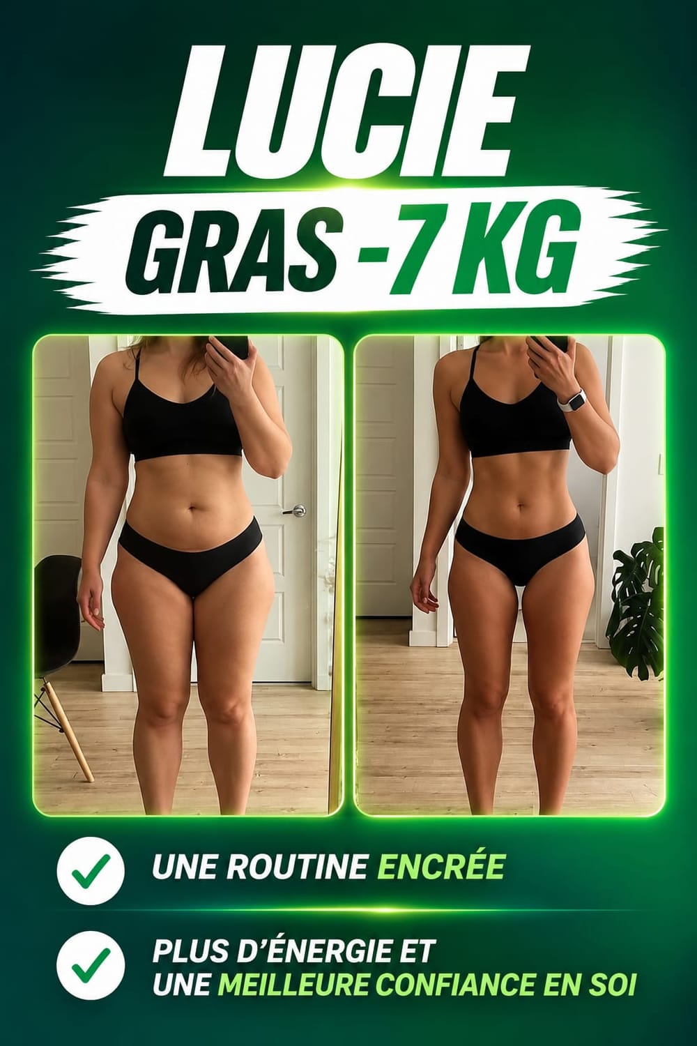 Transformation Lucie avec VEGAFIT : -7 kg de gras