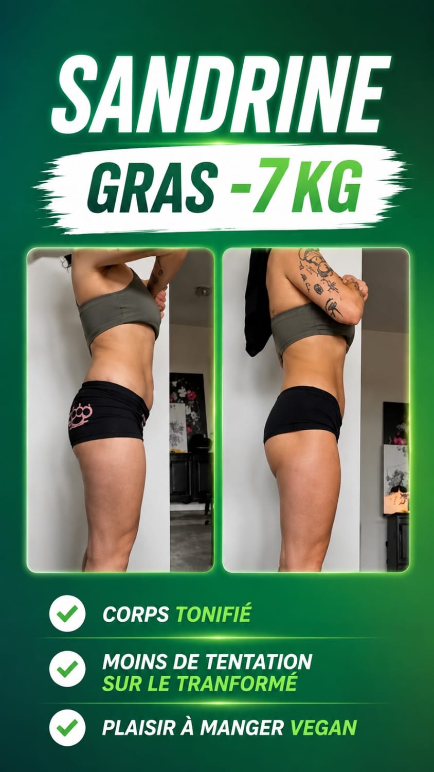 Transformation Sandrine avec VEGAFIT : -7 kg de gras