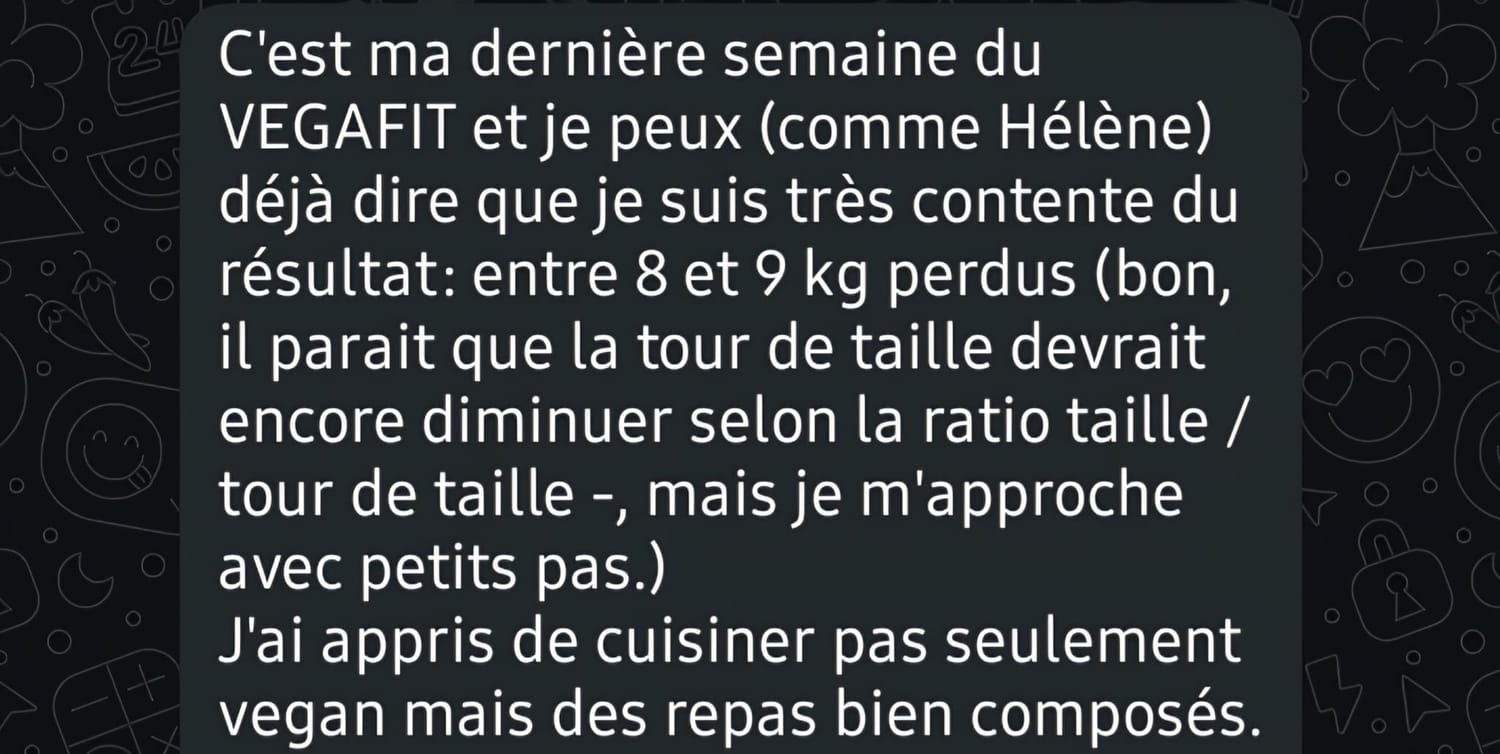 Témoignage VEGAFIT : 8 à 9 kg perdus
