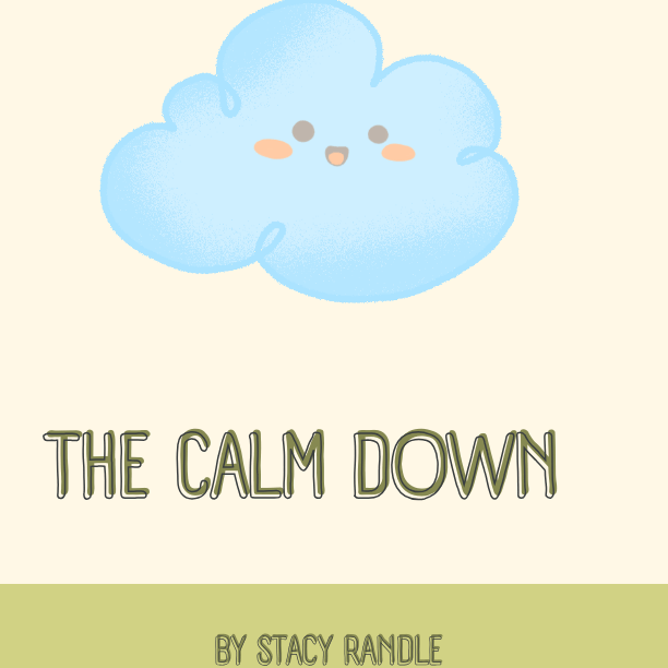 The Calm Down 