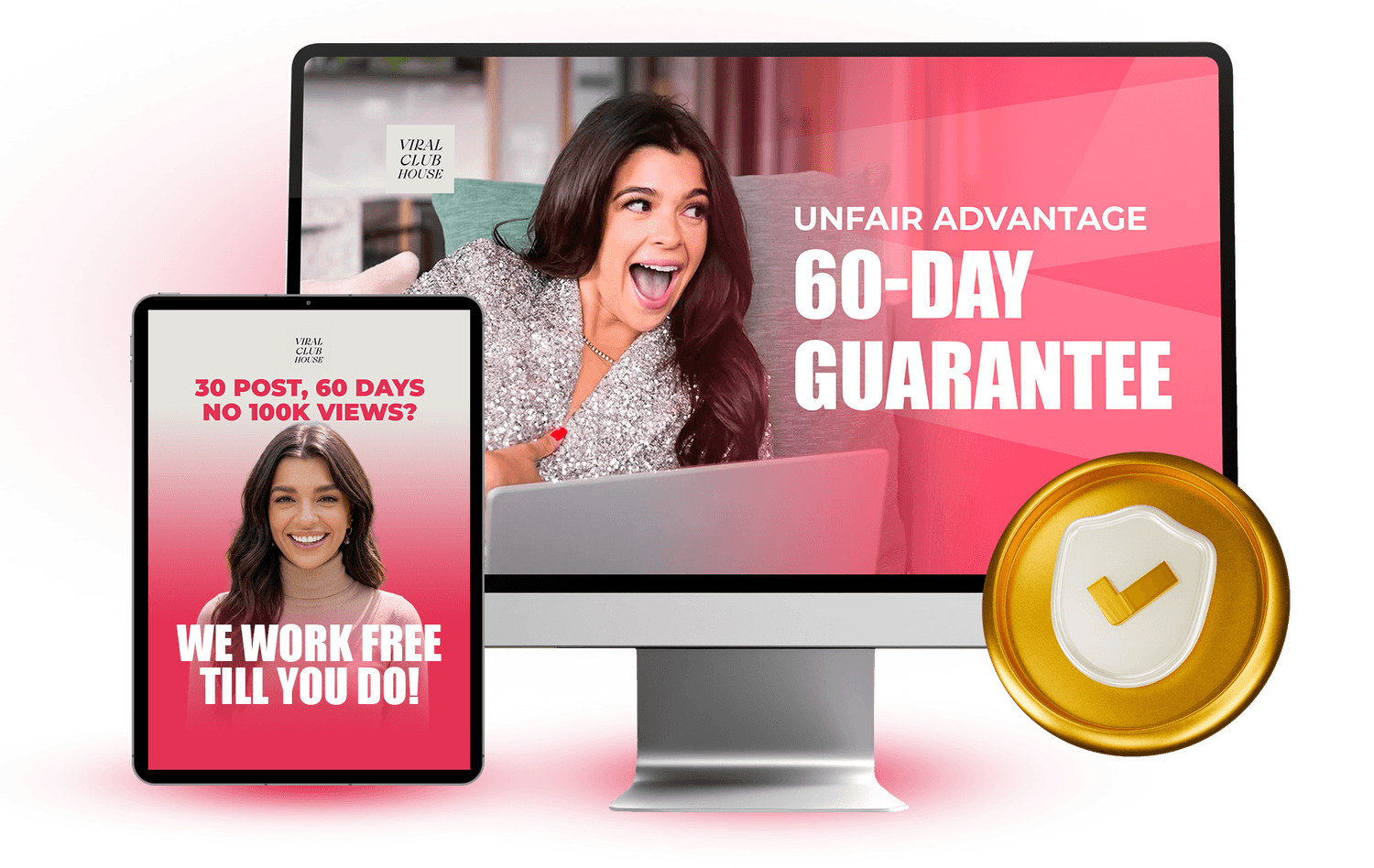 Unfair Advantage 60-day guarantee for TikTok growth coaching with 30 posts and 100K view target promise