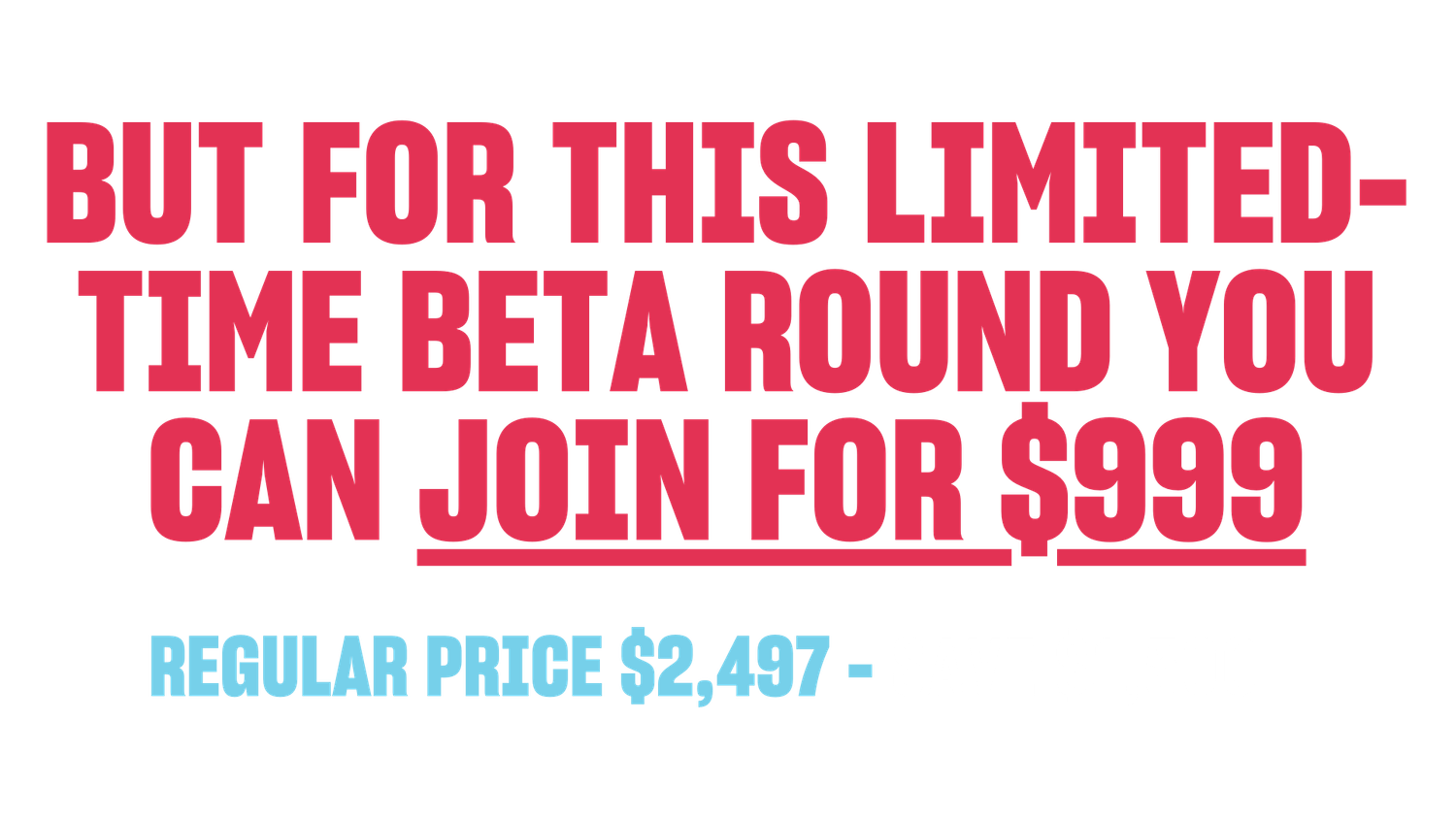 Limited-time beta offer for TikTok coaching program showing $999 price instead of $2,497