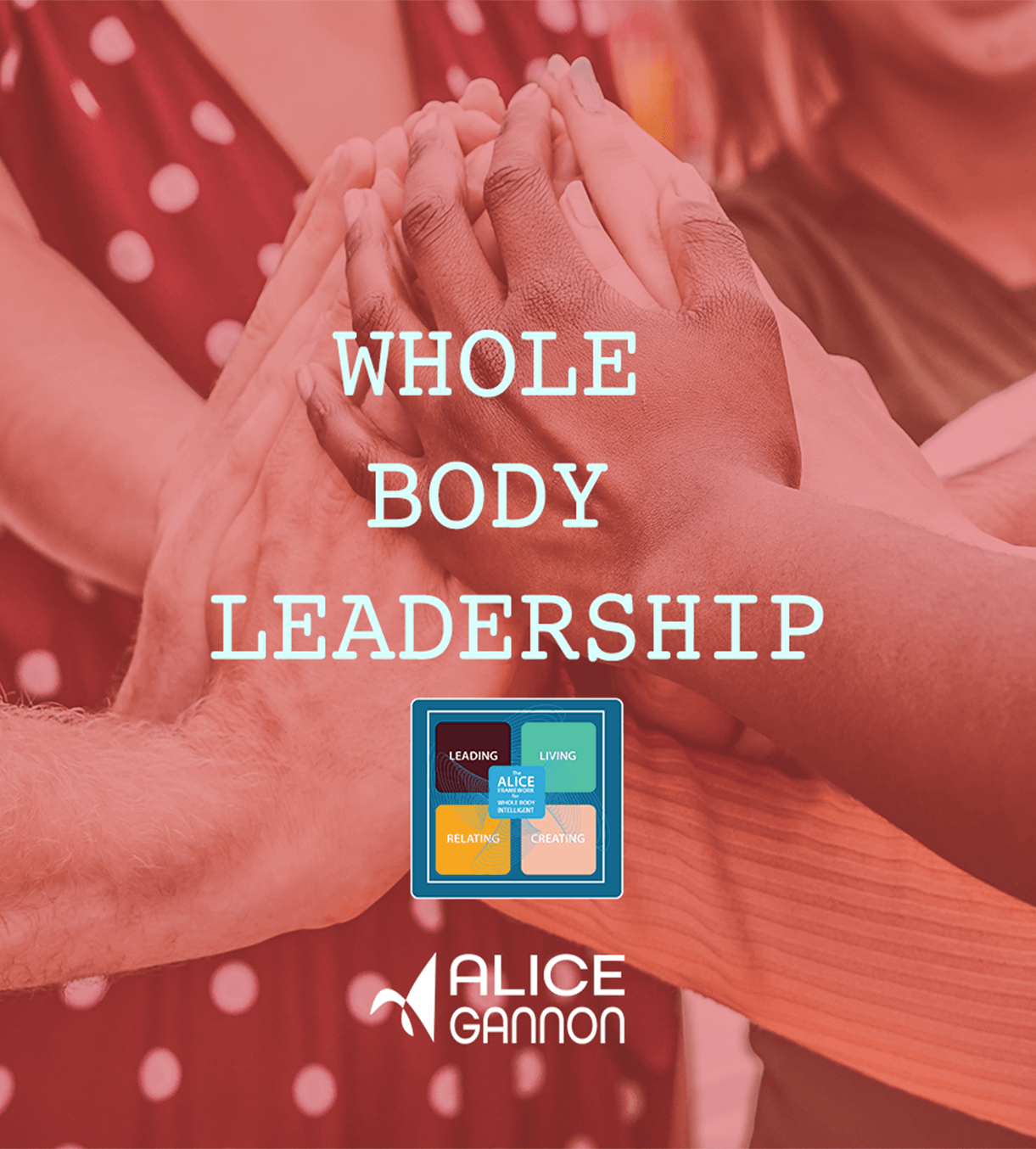 learn more about whole body leadership