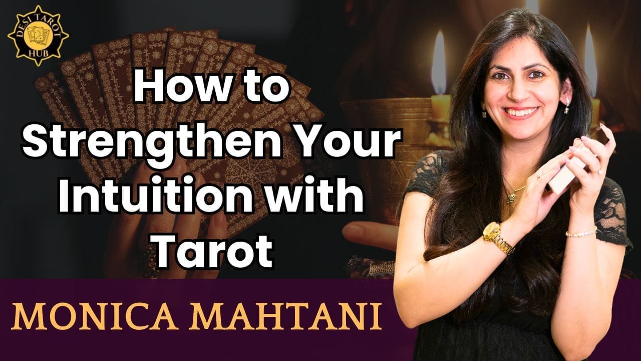 How to Strengthen Your Intuition with Tarot