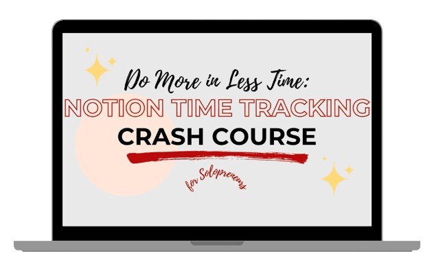 Time tracking crash course in Notion – built for coaches and solo business owners