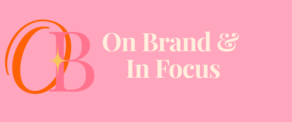 on brand and in focus webinar