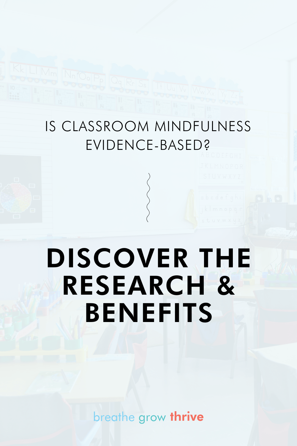 Simple Mindfulness Strategies for Teachers and Students