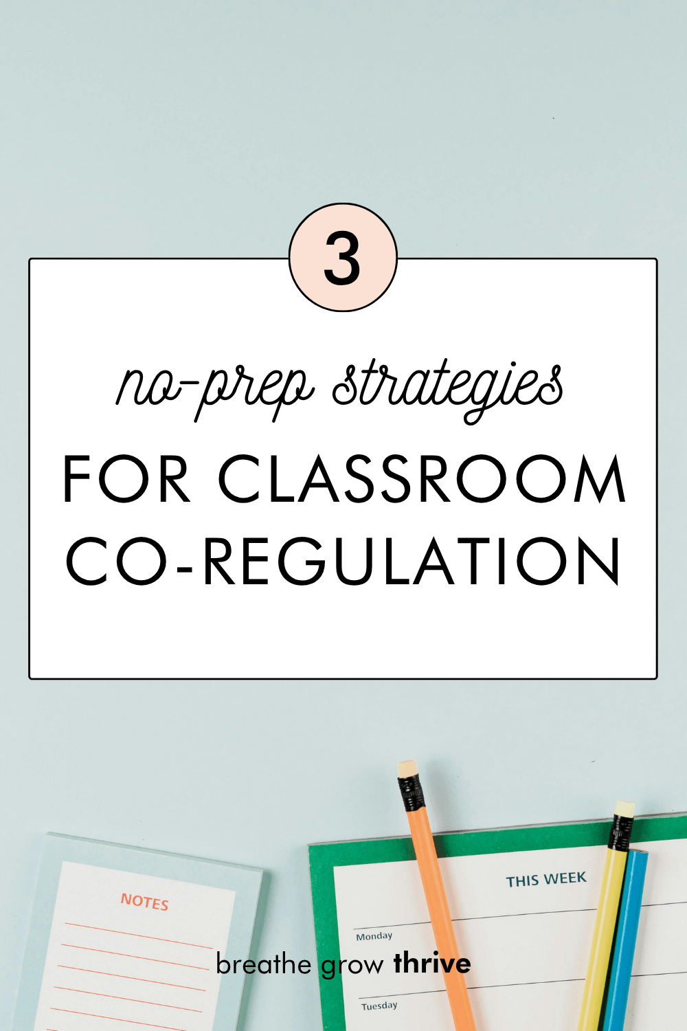 Simple Mindfulness Strategies for Teachers and Students
