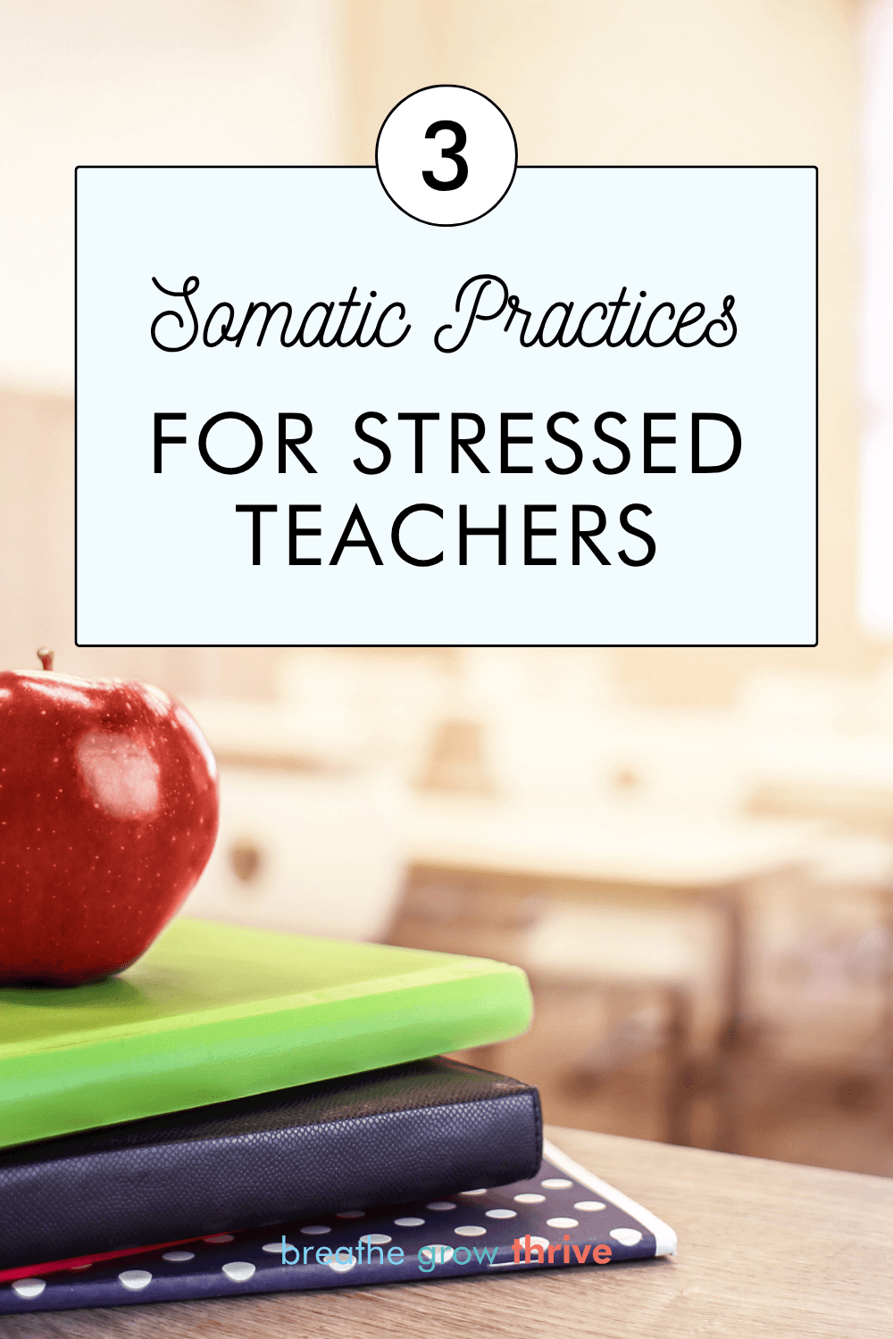 Simple Mindfulness Strategies for Teachers and Students