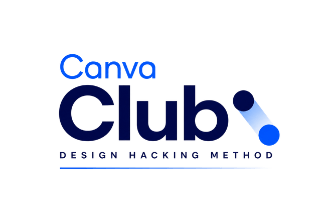 Canva Club Design Hacking Method
