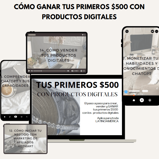 NUEVO: Tus Primeros $500 con productos digitales