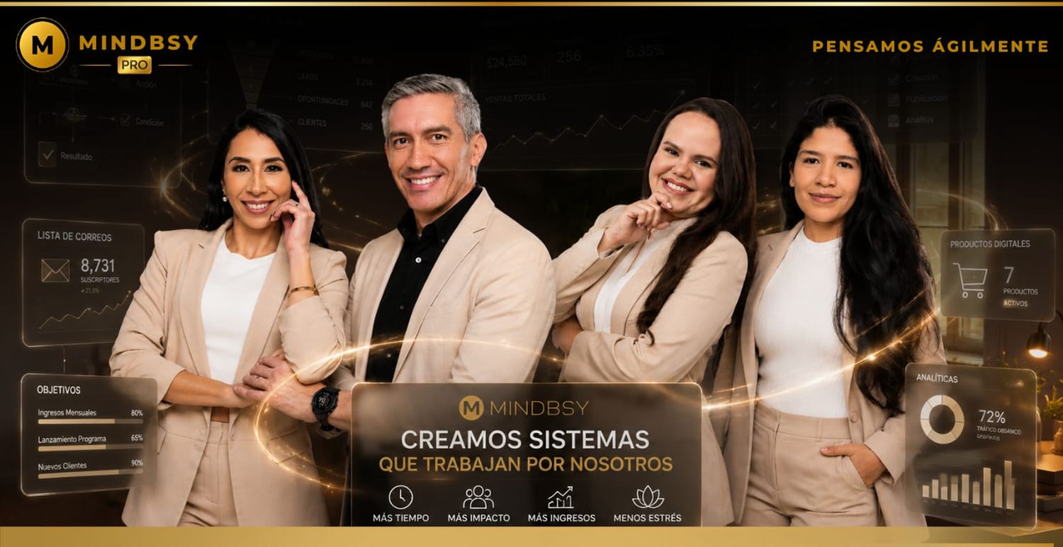 MINDBSY PRO — Creamos sistemas que trabajan por nosotros