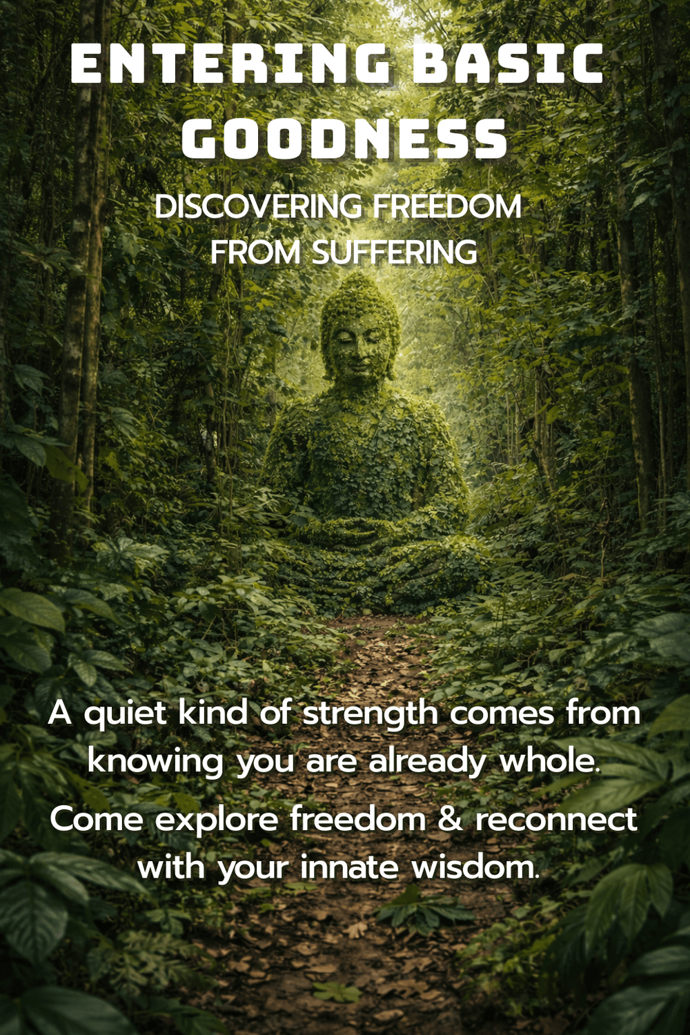 Bardo Café Entering Basic Goodness workshop image with a forest Buddha figure, promoting Buddhist wisdom, freedom from suffering, and innate goodness.