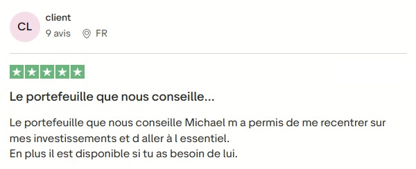 Avis client : portefeuille conseillé par Michael, investissement recentré