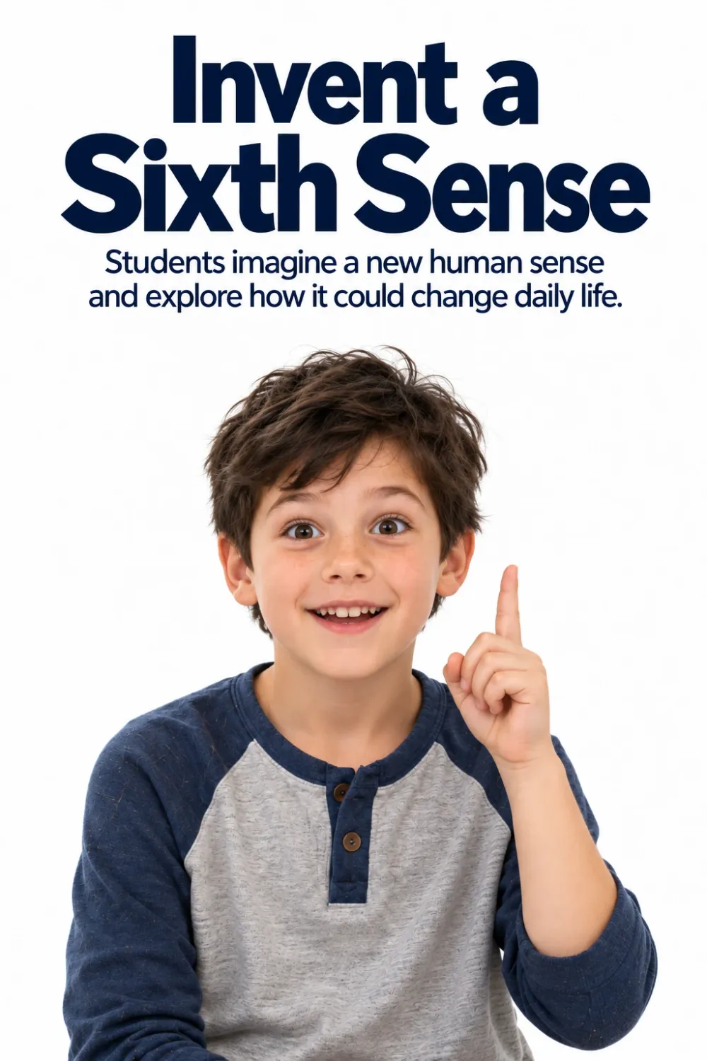 invent a sixth sense