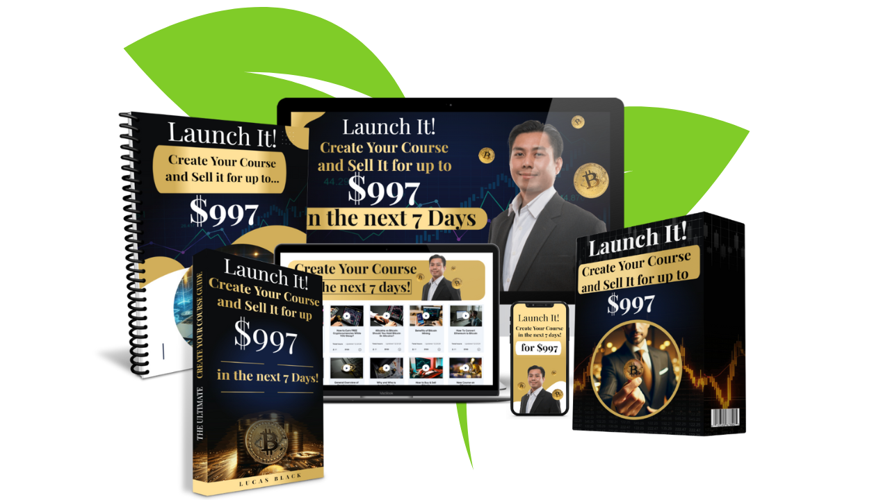 Launch it! Create your course and sell it for up to $997 in the next 7 days Course cover