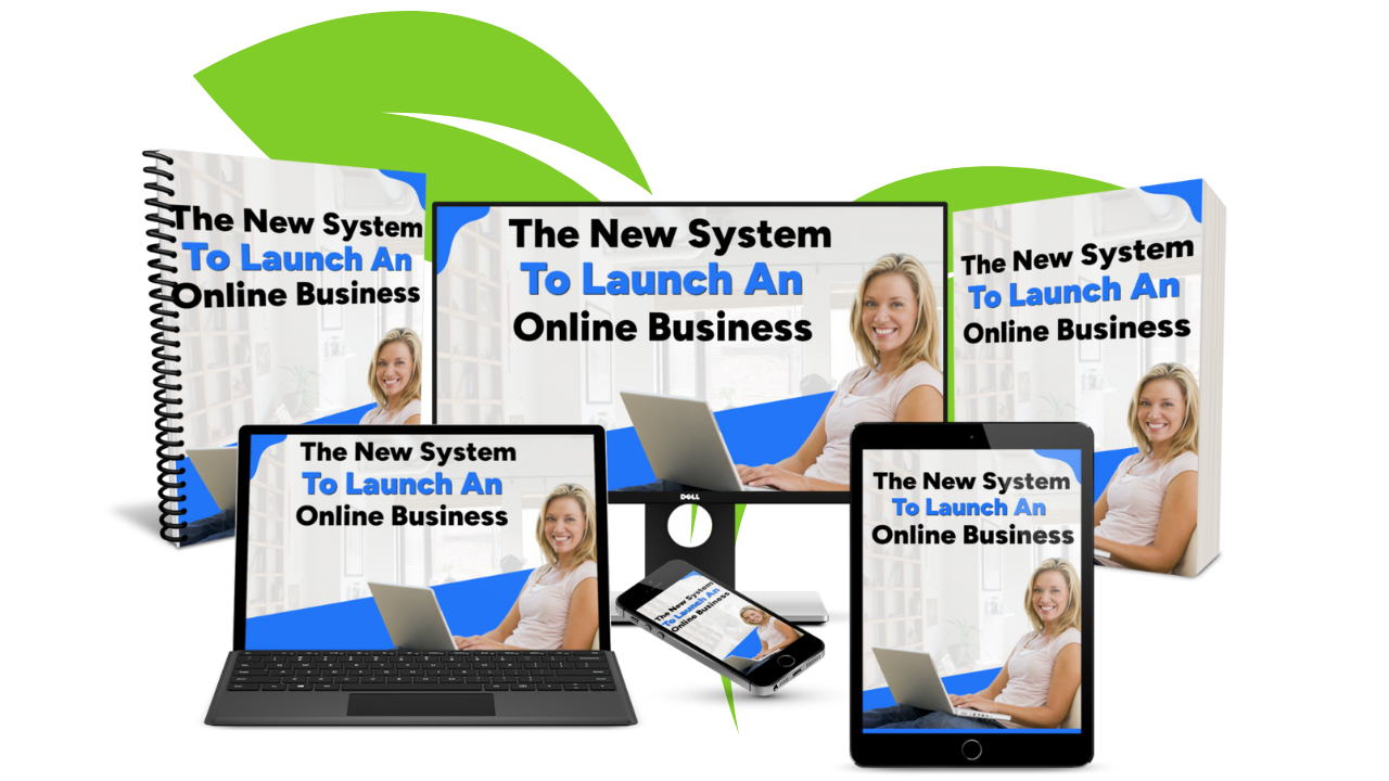 The New System to Launch an Online Business
