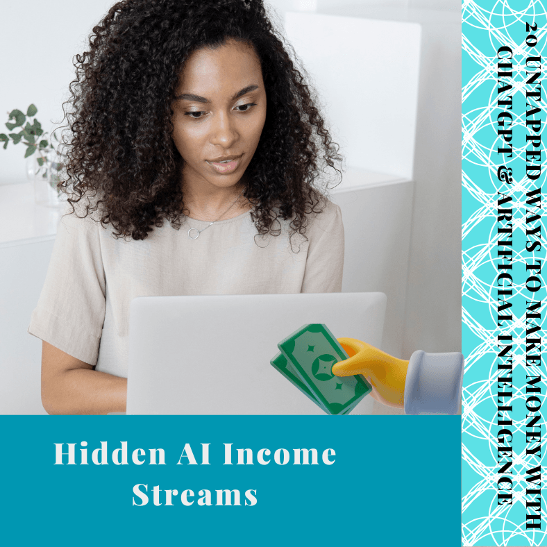 Hidden AI Income Streams